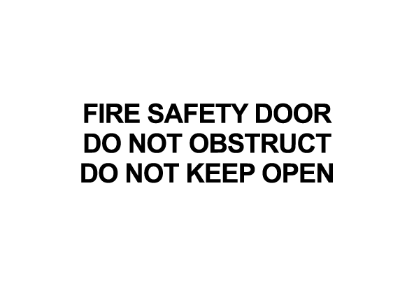 Fire safety door do not obstruct do not keep open vinyl decal stat sign